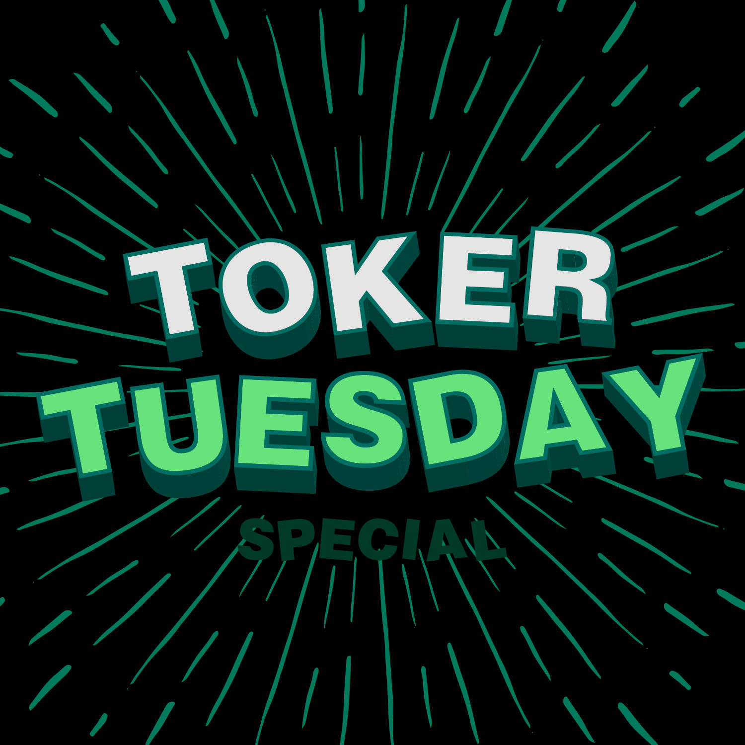 Toker Tuesday Special (Mini)