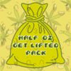 Half Oz Get Lifted Pack | Kush Station | Buy Weed Online
