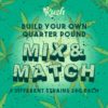 Quarter Pound Mix and Match | Kush Station | Buy Weed Online