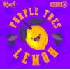 Purple Tres Lemon By Bubba Kings Graphics